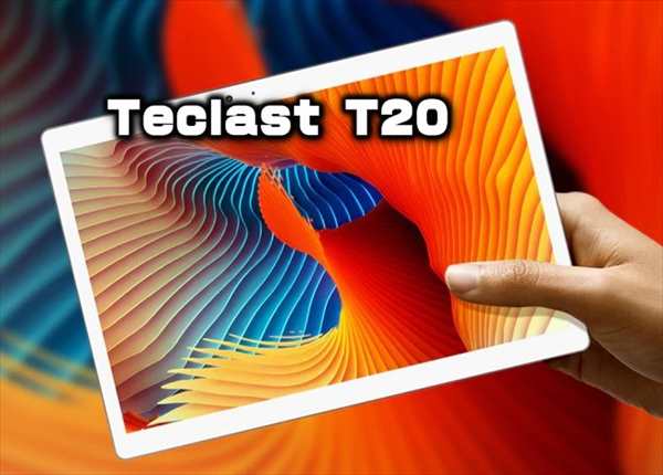 【＄20オフ】SIMが挿せる10インチタブレット「Teclast T20 」発売！性能・カメラ・スペックレビュー