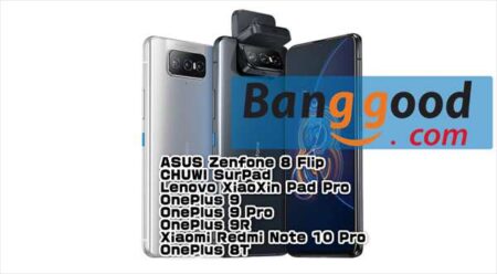 【Banggoodクーポン】くるりんカメラで全画面化したハイエンド機「ASUS Zenfone 8 Flip」$ 649.00～ほか