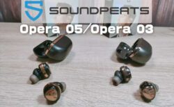 【実機レビュー】 SOUNDPEATS史上最高峰モデルLDAC 対応ワイヤレスイヤホンOpera 05 ／Opera 03！クラファンMAKUAKEに登場