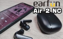 EarFun Air 2 NC実機レビュー！コスパ重視シリーズのイヤホンにノイキャン機能搭載