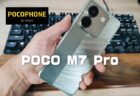 【実機レビュー】POCO M7 Pro 5G！2万円台で高性能カメラと120Hz有機ELディスプレイ