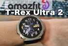 【実機レビュー】Amazfit T-Rex Ultra 2！－30度・水深45m極限対応のスマートウォッチ