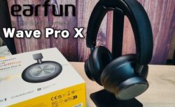 EarFun Wave Pro X実機レビュー！30ヶ月の音質追求から生まれたフラッグシップ。同軸デュアルドライバー搭載ヘッドホン
